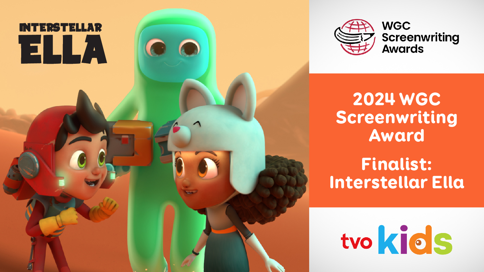 TVOkids Original series ‘Interstellar Ella’ scores two Writers Guild of ...